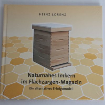 Naturnahes Imkern im Flachzargen-Magazin – Ein alternatives Erfolgsmodell