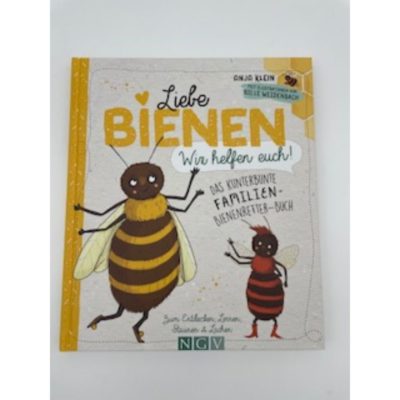 Liebe Bienen, wir helfen euch!